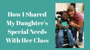 teaching about special needs | special needs child | special needs child in school | explain special needs to kids | how to explain special needs to kids | how to explain disabilities to kids | inclusiveness in classroom | how to include special needs kids in classroom