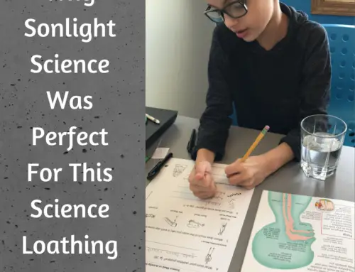 Why Sonlight Science Was Perfect For This Science Loathing Mom