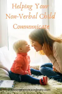 non-verbal | non verbal | non-verbal child | helping non-verbal child communication | communication tools for non-verbal child | autism | downs syndrome | special needs mom | special needs parenting | parenting a child with special needs | special needs child | speech therapy | speech | speech therapy at home